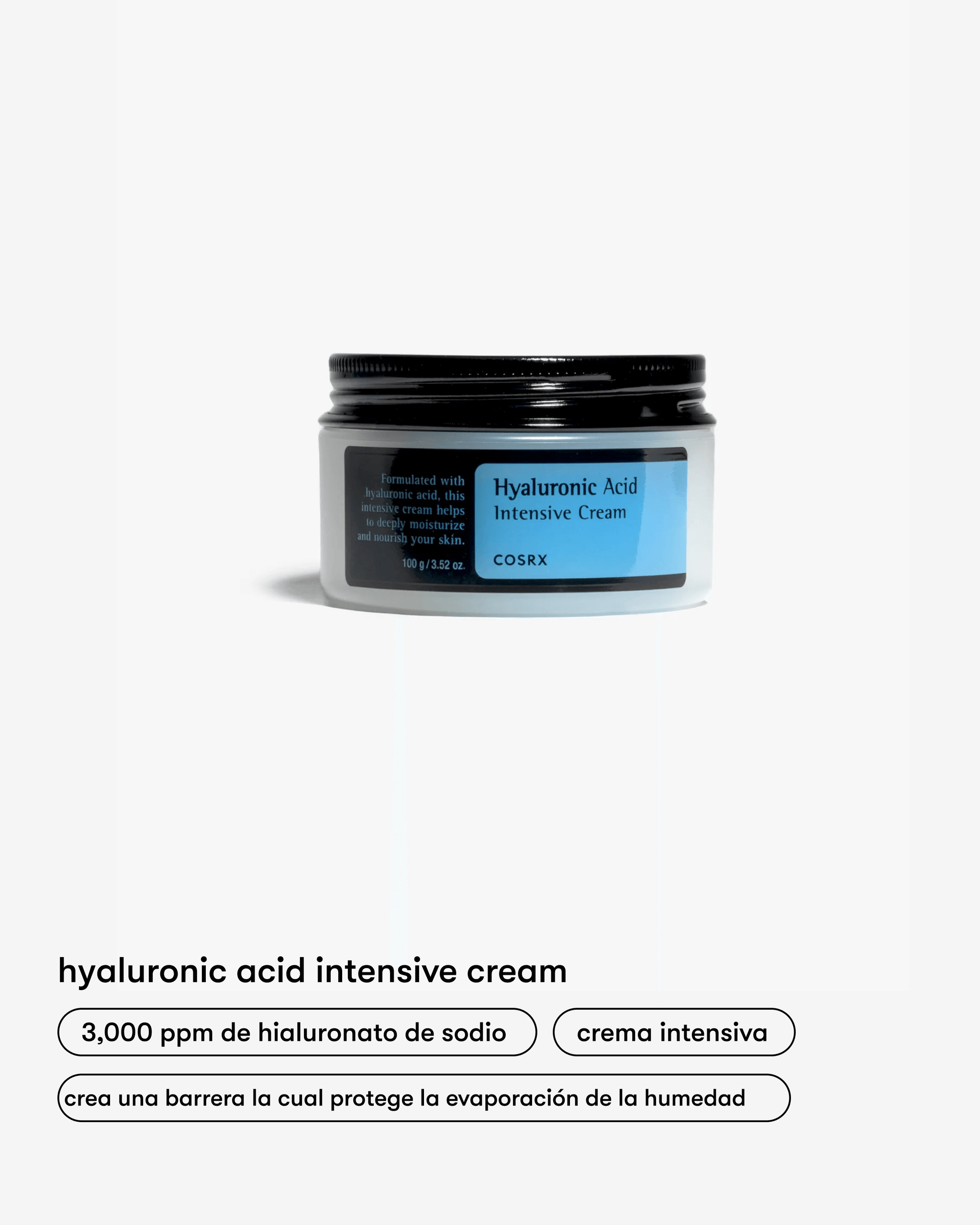 Crema Hidratante de Ácido Hialurónico de COSRX en Momiji Beauty. Esta crema potente y nutritiva está enriquecida con ácido hialurónico, conocido por sus propiedades hidratantes y rejuvenecedoras para la piel. Su fórmula ligera y de rápida absorción proporciona una hidratación profunda y duradera, dejando la piel suave, flexible y radiante.